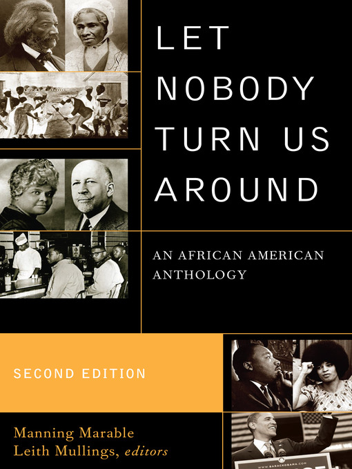 Title details for Let Nobody Turn Us Around by Manning Marable - Available